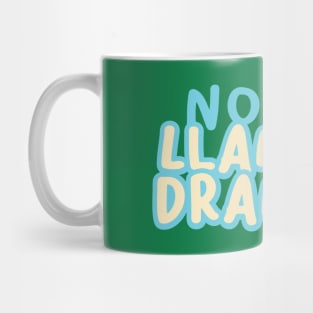 No Llama Drama Cool Llama with sunglass design Mug